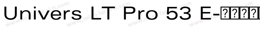 Univers LT Pro 53 E字体转换